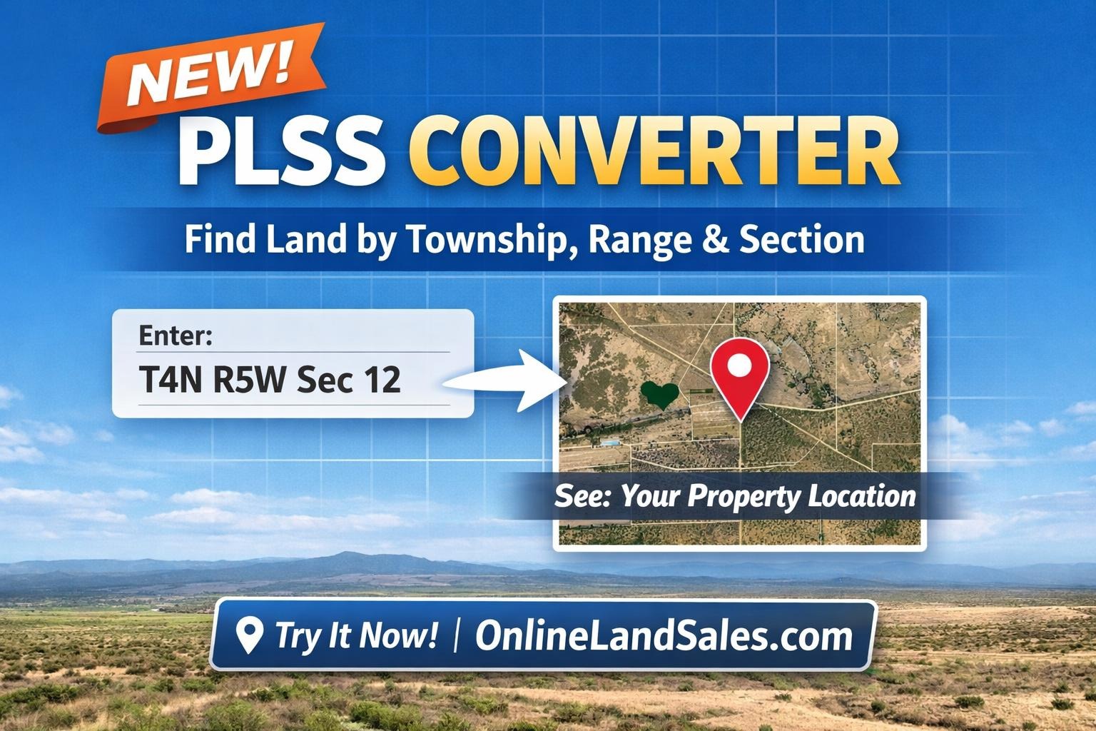 Online Land Sales Launches New PLSS Converter Tool – Onlinelandsales